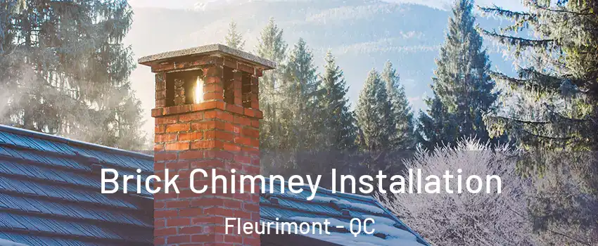  Brick Chimney Installation Fleurimont - QC