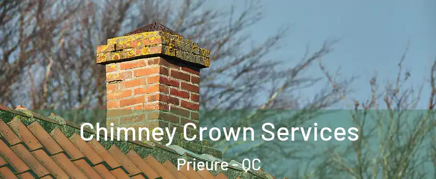  Chimney Crown Services Prieure - QC