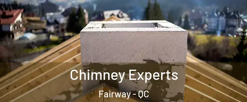  Chimney Experts Fairway - QC