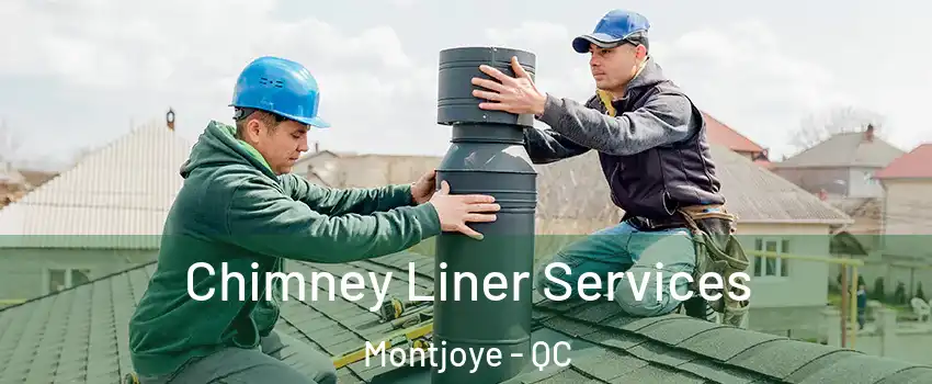  Chimney Liner Services Montjoye - QC