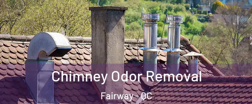  Chimney Odor Removal Fairway - QC