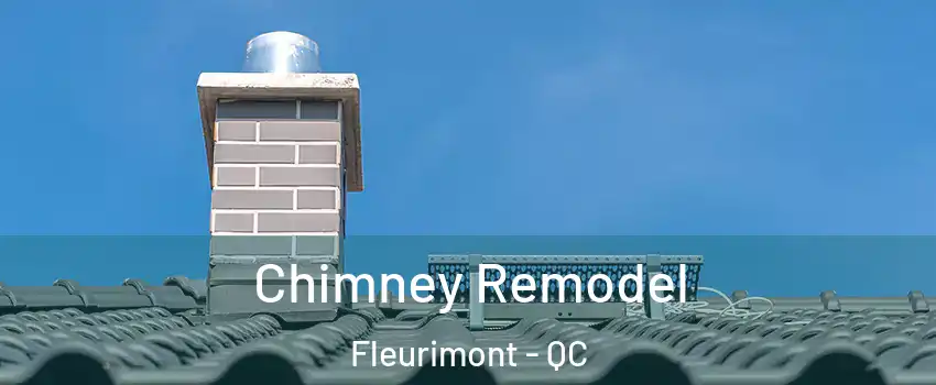  Chimney Remodel Fleurimont - QC