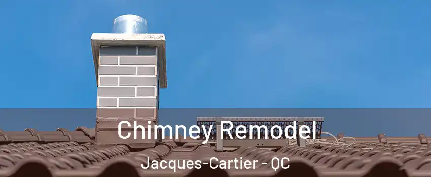  Chimney Remodel Jacques-Cartier - QC