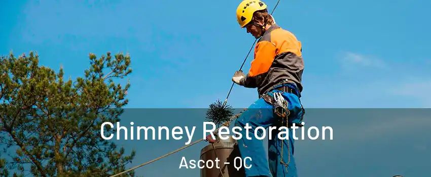  Chimney Restoration Ascot - QC
