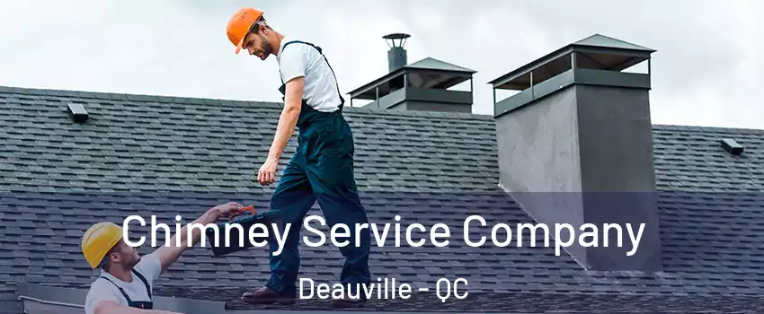  Chimney Service Company Deauville - QC