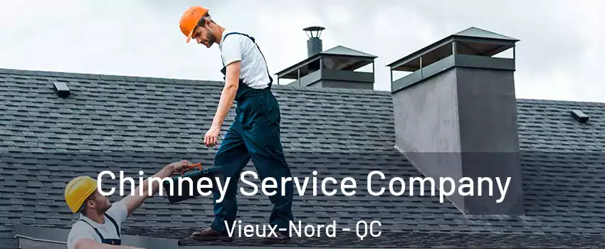  Chimney Service Company Vieux-Nord - QC
