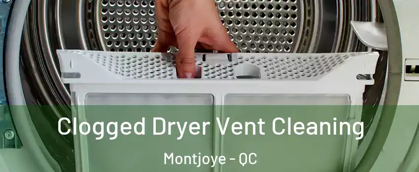  Clogged Dryer Vent Cleaning Montjoye - QC