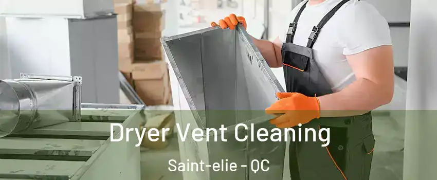  Dryer Vent Cleaning Saint-elie - QC
