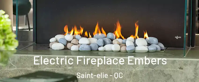  Electric Fireplace Embers Saint-elie - QC