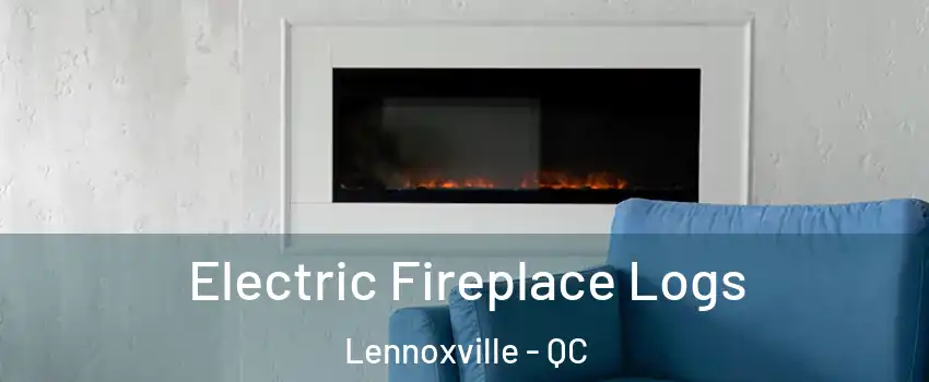  Electric Fireplace Logs Lennoxville - QC