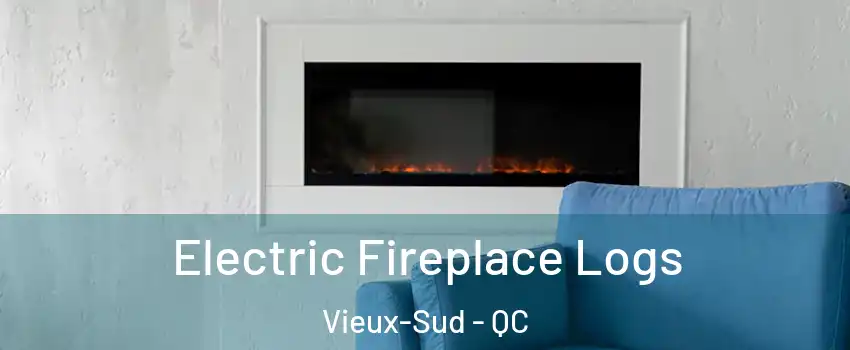  Electric Fireplace Logs Vieux-Sud - QC