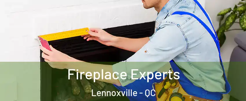  Fireplace Experts Lennoxville - QC
