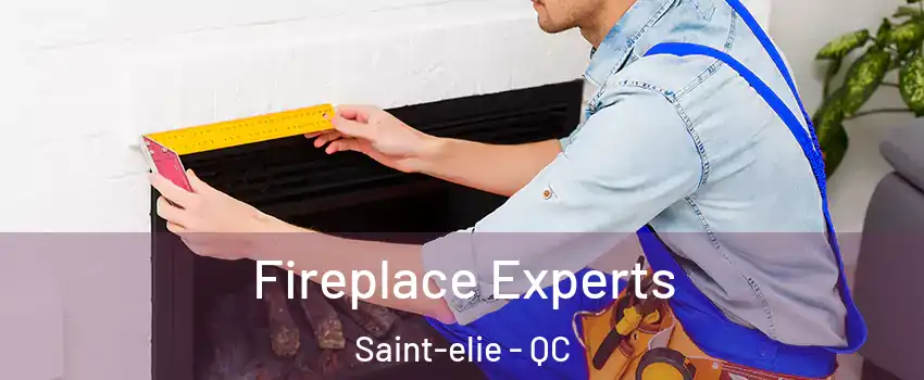  Fireplace Experts Saint-elie - QC