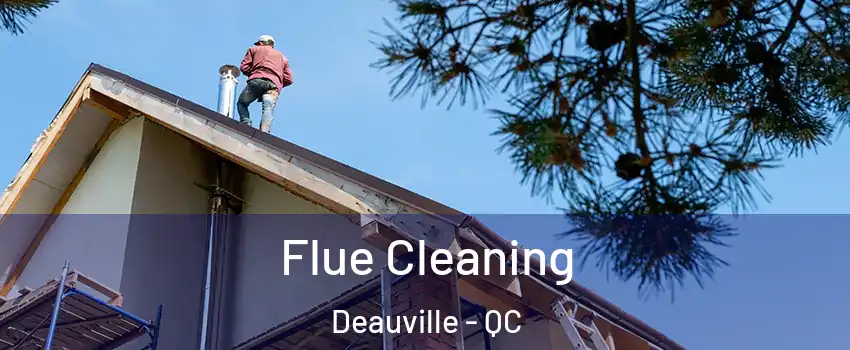  Flue Cleaning Deauville - QC