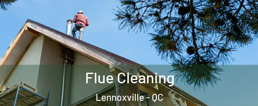  Flue Cleaning Lennoxville - QC