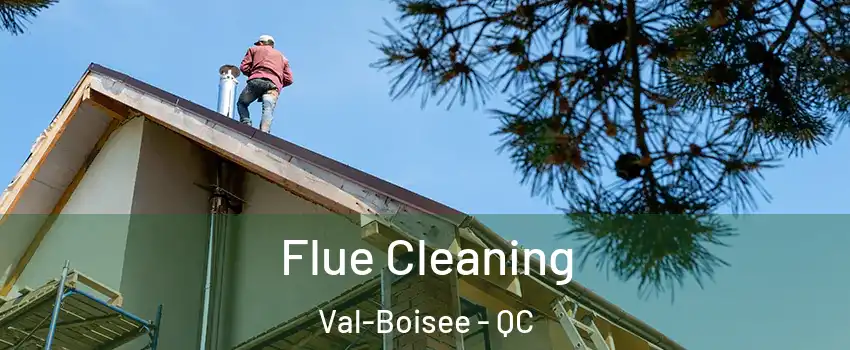  Flue Cleaning Val-Boisee - QC