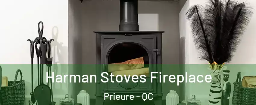  Harman Stoves Fireplace Prieure - QC