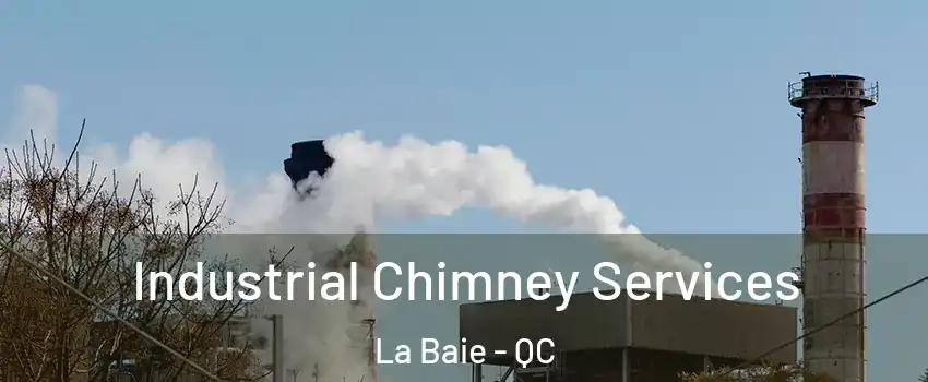  Industrial Chimney Services La Baie - QC