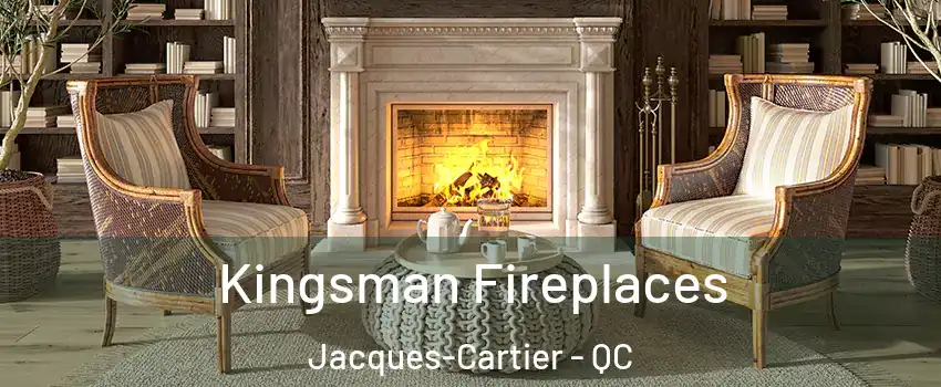  Kingsman Fireplaces Jacques-Cartier - QC