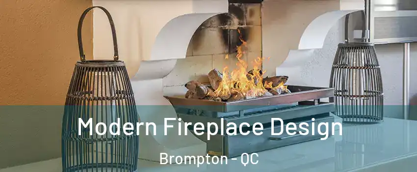  Modern Fireplace Design Brompton - QC