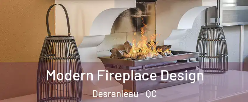  Modern Fireplace Design Desranleau - QC