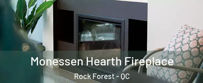  Monessen Hearth Fireplace Rock Forest - QC