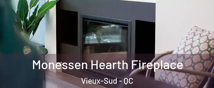  Monessen Hearth Fireplace Vieux-Sud - QC