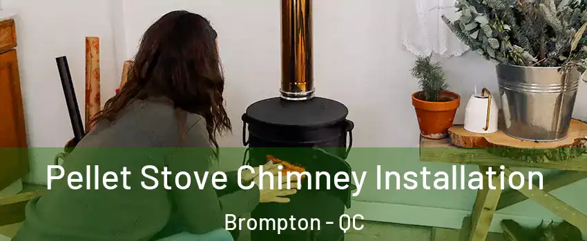  Pellet Stove Chimney Installation Brompton - QC