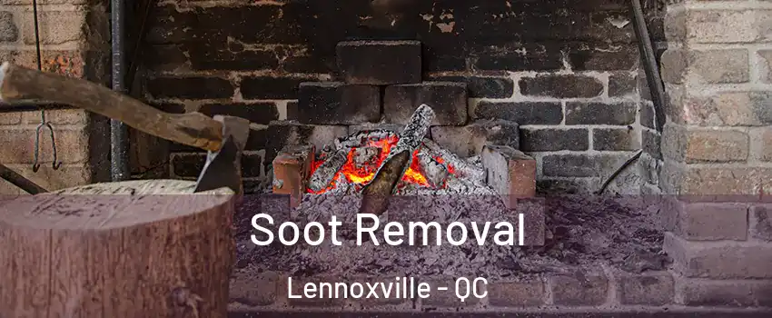  Soot Removal Lennoxville - QC