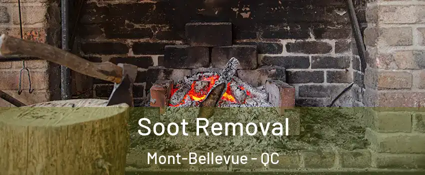  Soot Removal Mont-Bellevue - QC